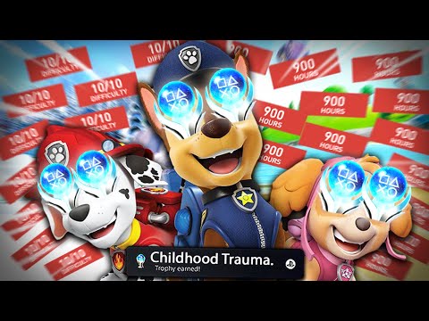 Paw Patrol Has The Worlds HARDEST Platinum Trophy To EVER EXIST.