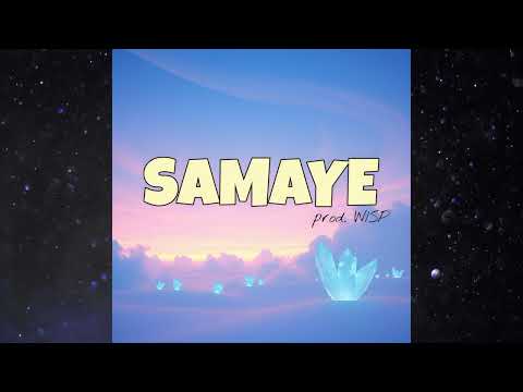 WISP - SAMAYE