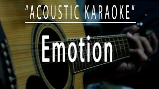 Emotion - Acoustic karaoke (Destiny's Child)