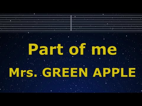 Karaoke♬ Part of me - Mrs. GREEN APPLE 【No Guide Melody】 Instrumental, Lyric Romanized