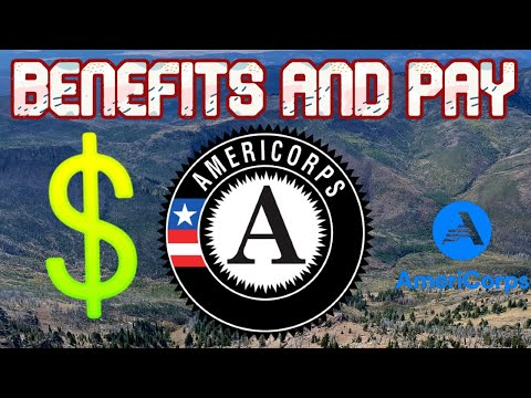 AmeriCorps: Jobs After and Pay- AmeriCorps NCCC, Vista, State and National(Conservation Corps)