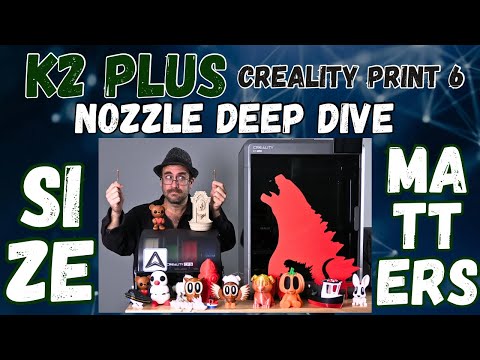 3D Printer NOZZLE DEEP DIVE: When, WHY, and HOW, to go BIG or SMALL - Creality Print 6 - K2 Plus