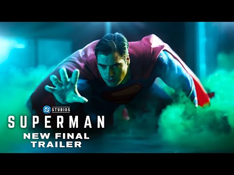 SUPERMAN – New Final Trailer (2025) James Gunn, David Corenswet