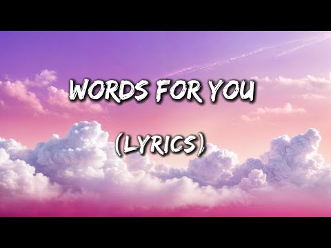 Words for You - Deeply Romantic Love Song (Lyrics)