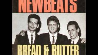 Newbeats Bread And Butter