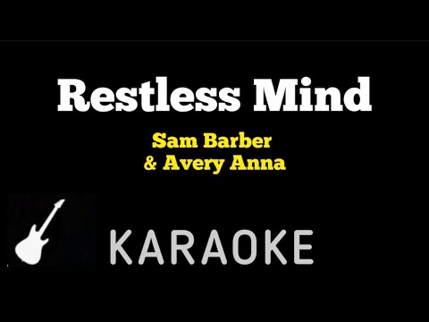 Sam Barber, Avery Anna - RESTLESS MIND | Karaoke Guitar Instrumental