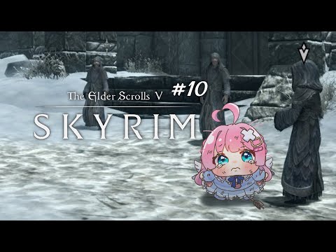 #10【 Skyrim 】ユルゲン・ウィンドコーラーの角笛を取り返す【 Vtuber / 九重える 】