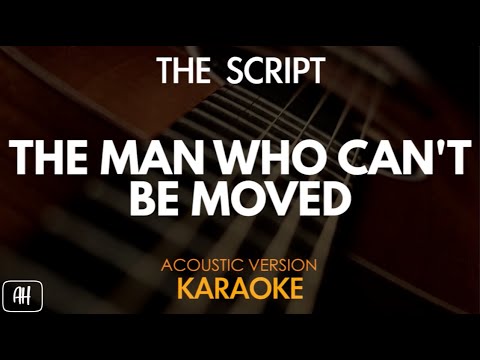 The Script - The Man Who Can't Be Moved (Karaoke/Acoustic Version)