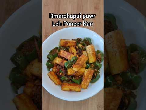 Paneer Leh Hmarchapui pawr Kan/Paneer with Long capsicum Recipe#mizo eisiam