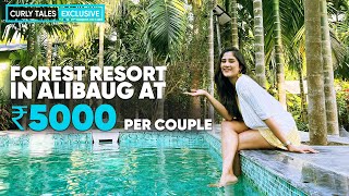 Couple Forest Staycation In Alibaug ₹5000 With Breakfast, Lunch & More | Curly Tales Exclusive