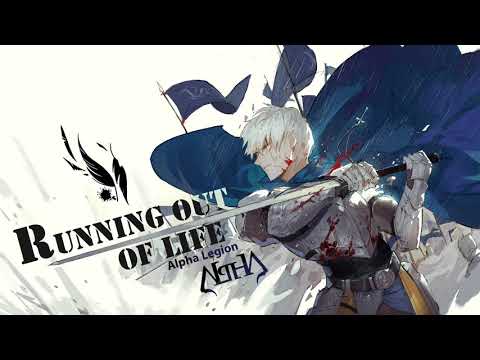 【Cytus Alpha|Cytus Omega|VOEZ】Alpha Legion - Running out of Life