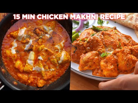 15 min Pakistani Makhni Chicken Recipe