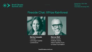 Brazil Climate Summit 2023 - Fireside Chat: XPrize Rainforest