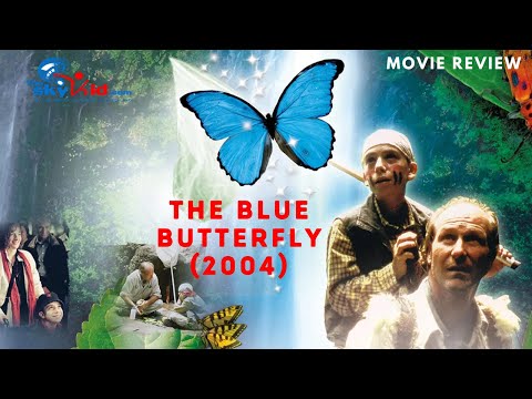 The Blue Butterfly (2004) - Movie Review