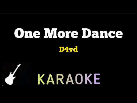 D4vd - One More Dance | Karaoke Guitar Instrumental