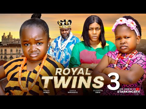 ROYAL TWIN 3 - EBUBE OBIO, QUEEN NWOKOYE, SARAH JAMES - 2025 Latest Nigerian Nollywood Movie