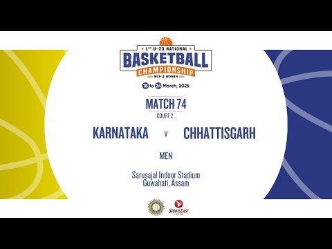 M74 | KARNATAKA vs CHHATTISGARH | MEN | U23 NATIONAL BASKETBALL CHAMPIONSHIP 2025