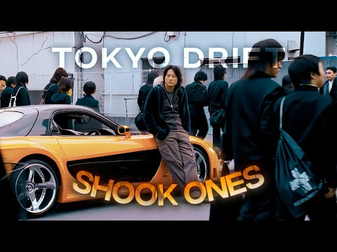 [4K] Tokyo Drift「Edit」- (Shook Ones, Part II)