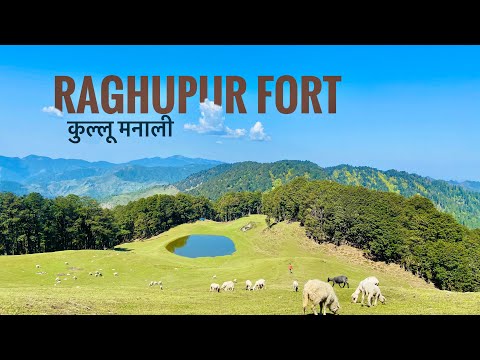 Kullu Manali's Hidden and Most Beautiful Trek - Raghupurgarh Fort and Panduropa (Episode 2)