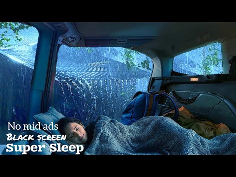 10 HOURS of Car Rain & Thunderstorm Sounds for Deep Sleep |  Rain and Thunder Sounds | Black Screen