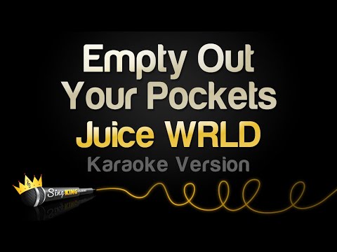 Juice WRLD - Empty Out Your Pockets (Karaoke Version)