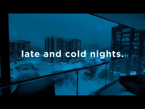 a playlist for late and cold nights.