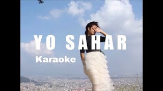 Yo Sahar - Prajina | Karaoke