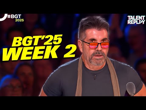 BGT 2025: Audition WEEK 2 - All Performances