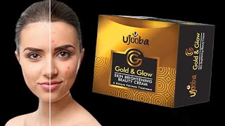 Ujooba (24k) Gold & Glow Beauty Cream Makes Your Skin Bright and Fresh | Ujooba Gold Cream Unboxing