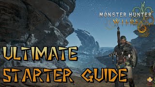 Monster Hunter Wilds - Ultimate Starter Guide