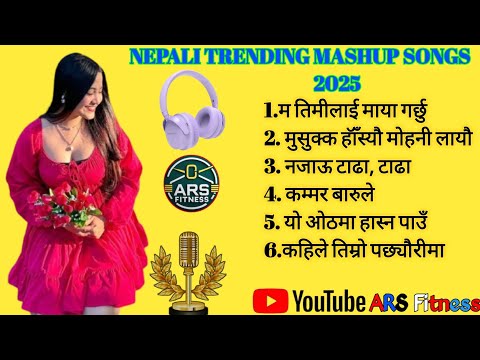 NEPALI TRENDING MASHUP SONG  2025#Musicnepal#Tredingsong