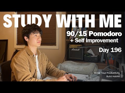 3h Study with Me 📚| Pomodoro 90/15 + Self Improvement Breaks