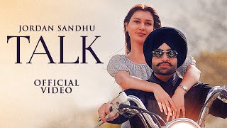 Talk : Jordan Sandhu (HD Video) | Karan Thabal | Latest Punjabi Songs 2023 | New Punjabi Songs 2023