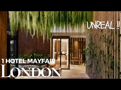 I Stayed at 1 Hotel Mayfair London 🌳 | The Most INSANE Sustainable LUXURY HOTEL