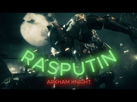 Arkham Knight │ Rasputin (Slowed reverb)