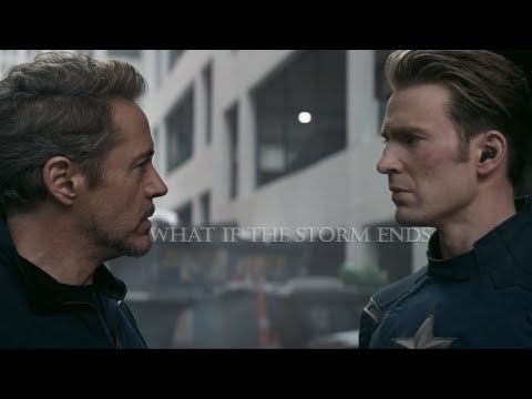 Tony Stark & Steve Rogers | What if the storm ends?