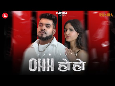 Ohh Ho Ho - Official Music Video | Kabira | #haryanvisong