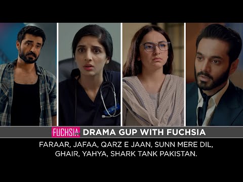 Sunn Mere Dil | Faraar | Qarz e Jaan | Ghair | Yahya | Jafaa | Shark Tank Pakistan | Drama Gup