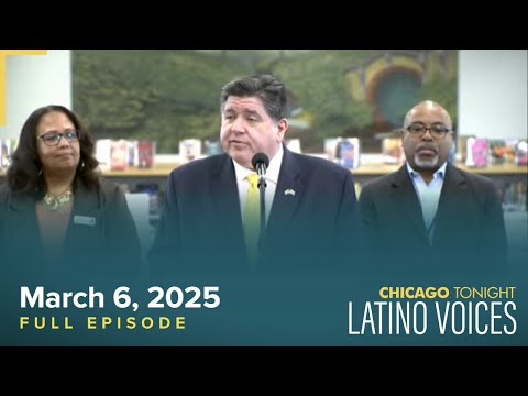 March 6, 2025 Full Episode — Latino Voices