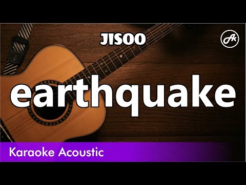 JISOO - earthquake (SLOWED acoustic karaoke)