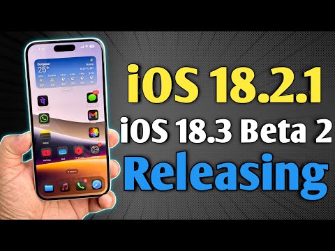 iOS 18.2.1 - Must Watch