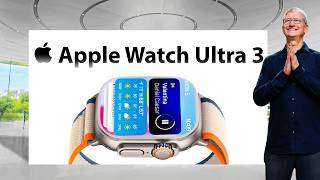 Apple Watch ULTRA 3 LEAKS - 6 Major CHANGES!