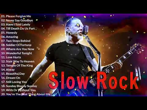 Slow rock love song nonstop   style U2, Aerosmith, Bon Jovi, Eagles, Scorpions, LedZeppe