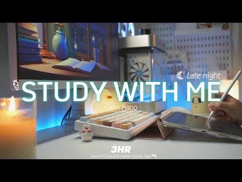 3-HOUR STUDY WITH ME | Calm Piano 🎹, Rain sounds 🌧️ | Pomodoro 50-10 | Late night