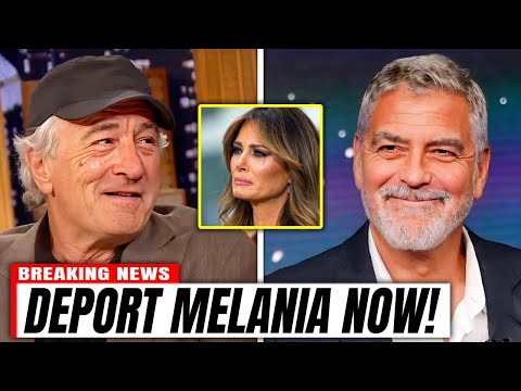 George Clooney & Robert De Niro DESTROY Melania And Trump With JUST ONE WORD