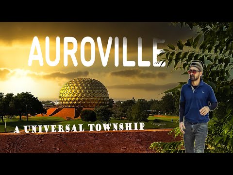 Is This the Future of Conscious Living? Secret Township in India | Matrimandir Auroville Pondicherry