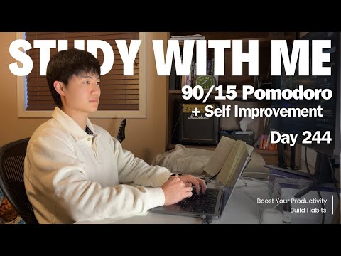 7h Study with Me 📚| Pomodoro 90/15 + Self Improvement Breaks