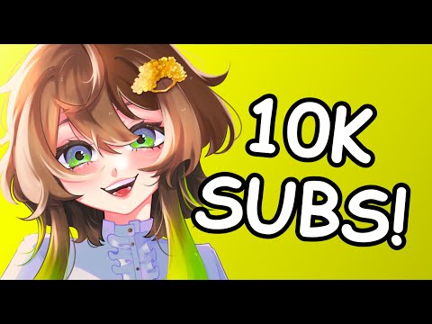 I HIT 10K SUBSCRIBERS! help me【Chai!】