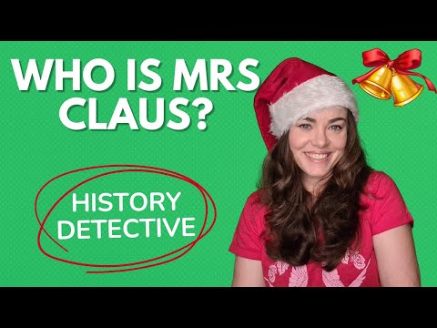 Who is Mrs Claus?