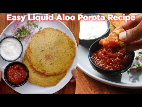 Easy No Knead Liquid Aloo Porota Recipe